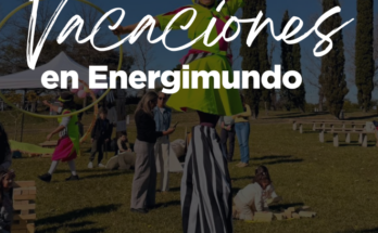 Vacaciones en Energimundo: ciencia, juegos, naturaleza y experiencias para disfrutar en familia