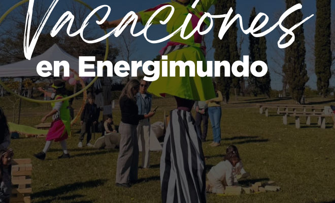 Vacaciones en Energimundo: ciencia, juegos, naturaleza y experiencias para disfrutar en familia
