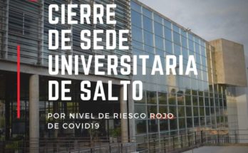 Cierre de sede Salto por nivel de riesgo rojo de Covid19