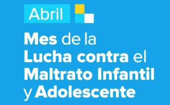 Mes de la Lucha contra el Maltrato Infantil y Adolescente