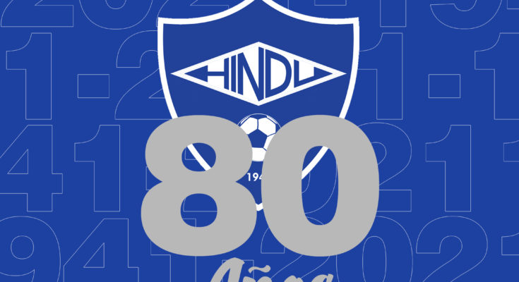 80 años del Club Atlético Hindú