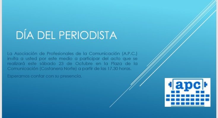 Sábado 23 de octubre: Día del Periodista y Trabajadores de la Comunicación