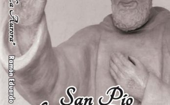 Presentan el libro “San Pío de La Aurora. Historias de fe con nombre propio”