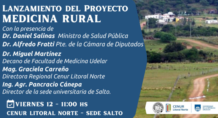 Lanzamiento del Proyecto Medicina Rural