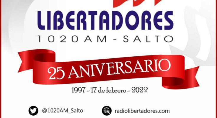 Radio Libertadores celebra este 17 de febrero su 25° aniversario