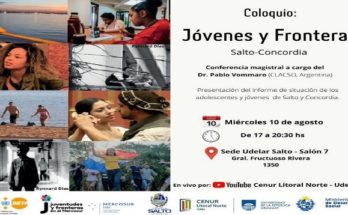 Coloquio: Jóvenes y Fronteras, Salto-Concordia