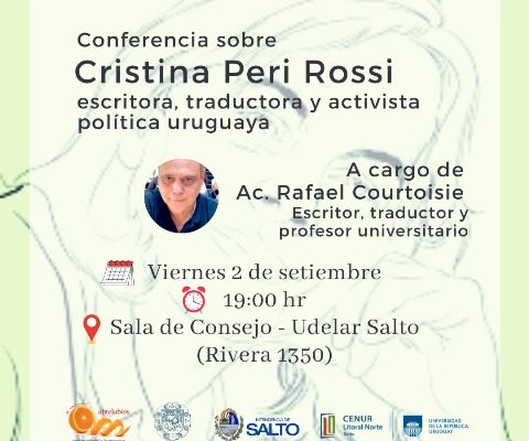 Conferencia sobre Cristina Peri Rossi a cargo de Rafael Courtoisie en Udelar Salto