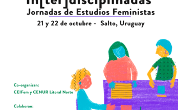 Jornadas de Estudios Feministas 21 y 22  de octubre en la sede Salto de la Udelar