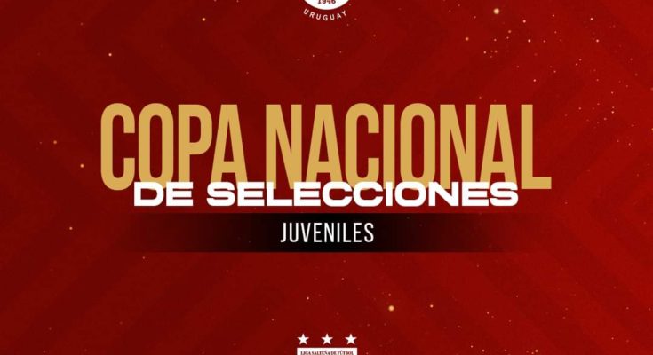 Salto debutó en la Copa Nacional de Selecciones Juveniles