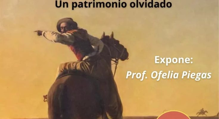 La Profesora Ofelia Piegas nos propone recorrer juntos un Patrimonio olvidado: El Paisano