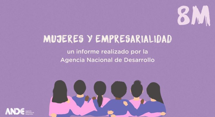 Nuevos datos del Monitor Mipymes de ANDE: ¿Cuántas mujeres propietarias de empresas hay en Uruguay?