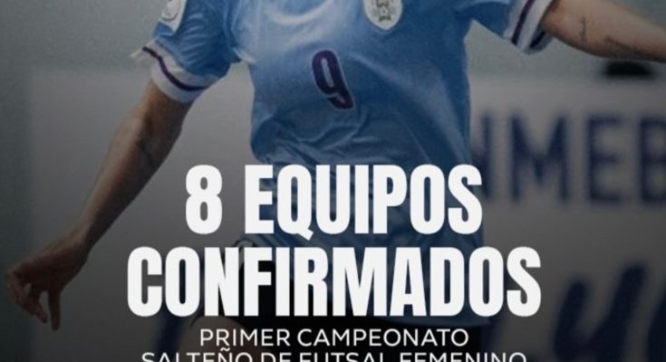 Fútbol Sala: Se viene el primer Campeonato Salteño Femenino y la 2da Copa Nacional de Clubes organizada por OFI