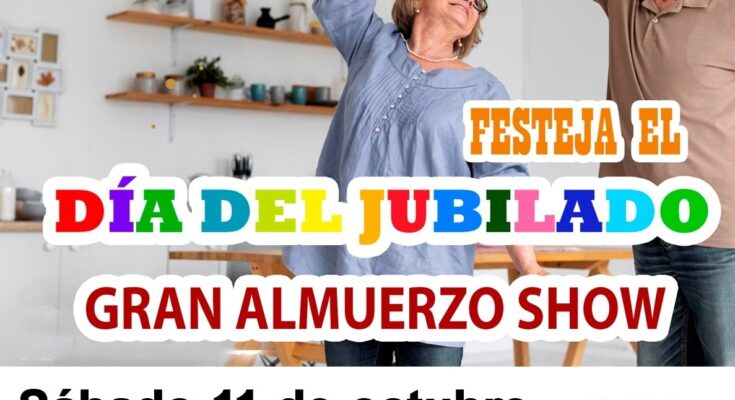 El sábado 11 de octubre A.JU.PEN.SAL. festeja el “Día del Jubilado” El sábado 11 de octubre A.JU.PEN.SAL. festeja el “Día del Jubilado”