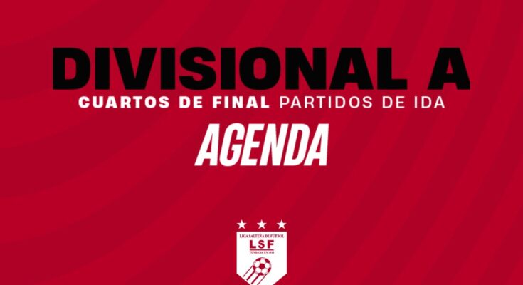 Cuartos de final de la Divisional Primera A, partidos de ida