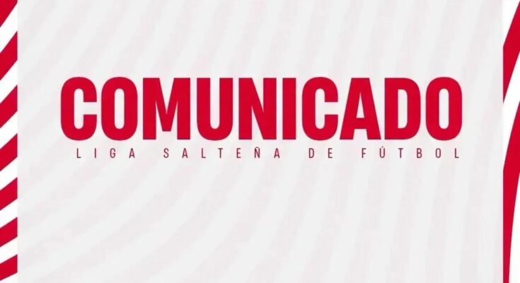 Se posterga el comienzo del Campeonato Salteño de la Divisional Primera A