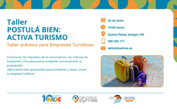 Centro Pyme Salto invita al taller POSTULÁ BIEN: ACTIVA TURISMO