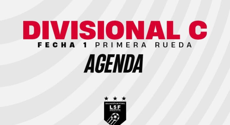 Comienza el Campeonato Salteño de la Divisional Primera C Comienza el Campeonato Salteño de la Divisional Primera C