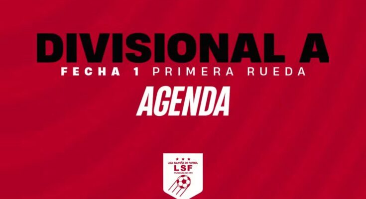 Arranca el fútbol de la Divisional Primera A