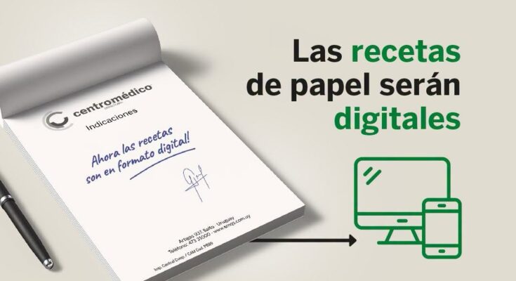 Desde el 1.º de octubre, las recetas médicas del CAM serán emitidas en formato digital Desde el 1.º de octubre, las recetas médicas del CAM serán emitidas en formato digital