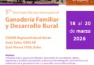 5to Seminario Internacional “Ganadería Familiar y Desarrollo Rural” en la sede Salto Udelar