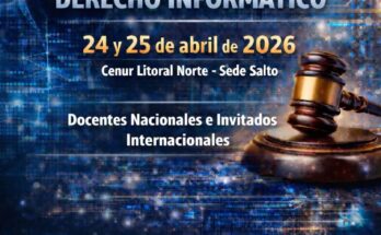 Salto será sede del VI Congreso Internacional de Derecho Informático